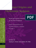 Stanley E. Porter, Andrew W. Pitts Christian Origins and Hellenistic Judaism Social and Literary Contexts For The New Testament 2012
