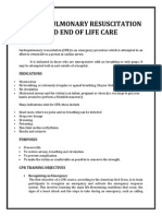 Cardio Pulmonary Resuscitation and End of Life Care