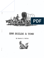 Sam Builds A Town - The Story of Samuel Heighway