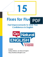 Fixes For Fluency: Fast Improvements To Give You Confidence in English