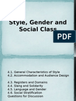 Style, Gender and Social Class