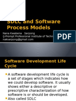 SDLC and Software Process Models: Nana Kwabena Sarpong (J-Prompt Professional Institute of Technology)