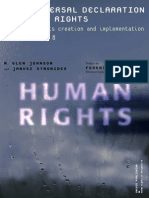 The Universal Declaration of Human Rights: A History of Its Creation and Implementation
