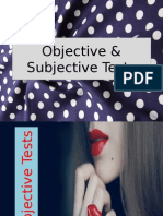 Objective & Subjective Tests (Cha)