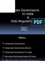 Corporate Governance in India & Sebi Regulations: Presented by