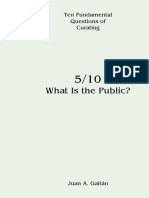 What Is The Public?: Ten Fundamental Questions of Curating