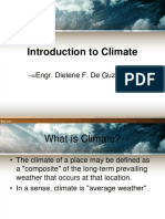 Introduction To Climate: - Engr. Dielene F. de Guzman