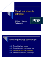 Pathology Situational Ethics