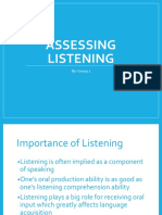 Assessing Listening: By: Group 1