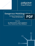 (Language and Globalization) Jan Blommaert, Sirpa Leppänen, Päivi Pahta, Tiina Räisänen (Eds.) - Dangerous Multilingualism - Northern Perspectives On Order, Purity and Normality