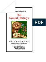 The Neural Strategy