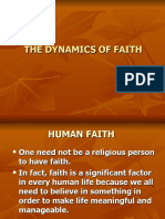 Dynamics of Faith