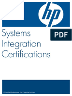Systems Integration Certifications: HP Certified Professionals. Get IT Right The First Time