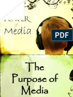 The Purpose of MEdia
