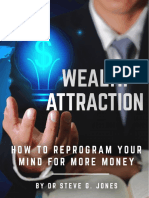 Wealth Attraction - How To Reprogram Your Mind For More Money PDF