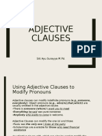 Adjective Clauses: Siti Ayu Surayya M.PD