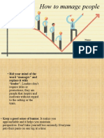 How To Manage People: Nume: Chiriță Aurelia Ciobanu Simona Lupu Bogdana