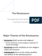 The Renaissance: The Beginning of The Modern Period A Period of Transition