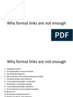 Why Formal Links Are Not Enough