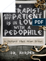 I - M A Therapist, and My Patient Is in Love With A Pedophile - 6 Patient Files From Prison (Dr. Harper Therapy Book 2) PDF