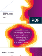Ethical Theories: Reporters: Rivera, John Benedict Manalo, Job Nathaniel Viernes, Alexander BSN2-C