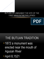 Butuan or Limasawa? The Site of The First Mass in The Phillipines