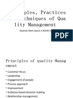 Principles, Practices and Techniques of Qua Lity Management: Bautista Mark Jayson A BSHM 311