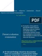 Clinical Examination: Subjective (Anamnesis), Clinical-Objective (Instrumental Examination)