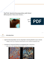 Tip/Trick: Spectral Decomposition With Petrel: EBN Symposium Echoes From Seismic '