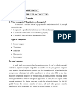 Assignment Computerized Accounting 5 Marks: 1. What Is Computer? Explain Types of Computer?