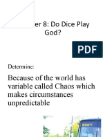 Chapter 8: Do Dice Play God?