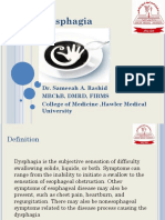 Dysphagia: Dr. Sameeah A. Rashid MBCHB, DMRD, Fibms College of Medicine, Hawler Medical University