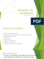 Phonetics: An: Science of Speech Sounds