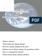 Climate Change: How It Happens and How It Affects Us