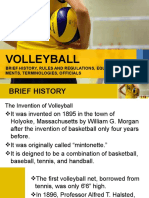 Volleyball: Brief History, Rules and Regulations, Equip-Ments, Terminologies, Officials