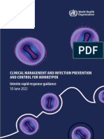 Clinical Management and Infection Prevention and Control For Monkeypox. Who Jun 2022