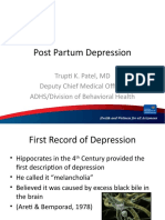 Post Partum Depression: Trupti K. Patel, MD Deputy Chief Medical Officer ADHS/Division of Behavioral Health