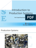 Introduction To Production Systems: Prof. Sayak Roychowdhury