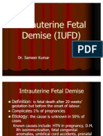 Intrauterine Fetal Demise (IUFD)