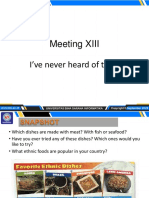 Meeting XIII: I've Never Heard of That!