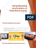 Integrating Marketing Communications To Build Brand Equity