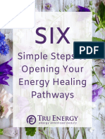 6 Simple Steps To Opening Your Energy Healing Pathways 2