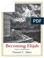 (Jewish Lives) Daniel C. Matt - Becoming Elijah - Prophet of Transformation-Yale University Press (2022)