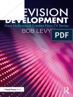 Television Development How Hollywood Creates New TV Series (Bob Levy) (Z-Library)