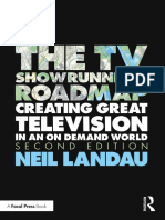 The TV Showrunners Roadmap Creating Great Television in An On Demand World (Neil Landau) (Z-Library)