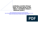 Social Aesthetics and The School Environment A Case Study of The Chivalric Ethos 1St Edition Adam I Attwood Auth All Chapter