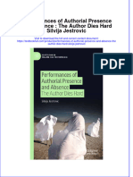 Full Chapter Performances of Authorial Presence and Absence The Author Dies Hard Silvija Jestrovic PDF