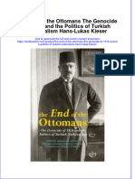 PDF The End of The Ottomans The Genocide of 1915 and The Politics of Turkish Nationalism Hans Lukas Kieser Ebook Full Chapter