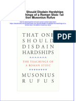 That One Should Disdain Hardships The Teachings of A Roman Stoic 1St Edition Musonius Rufus Online Ebook Texxtbook Full Chapter PDF