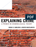 Explaining Crime - A Primer in Criminological Theory